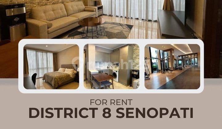 District 8 Senopati: Hunian Premium 1Br di Jantung Scbd