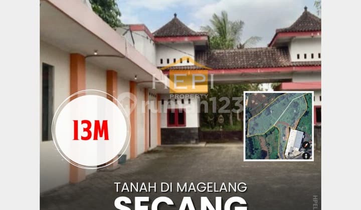 Tanah Strategis di Secang Magelang untuk Lahan Komersil