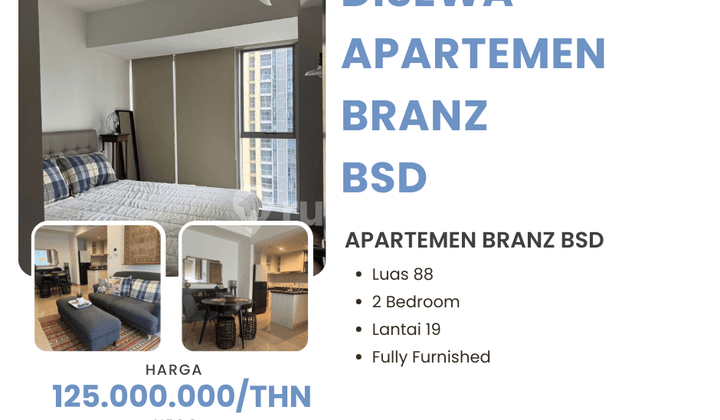Disewa Apartemen Branz BSD - Fully Furnished Siap Huni