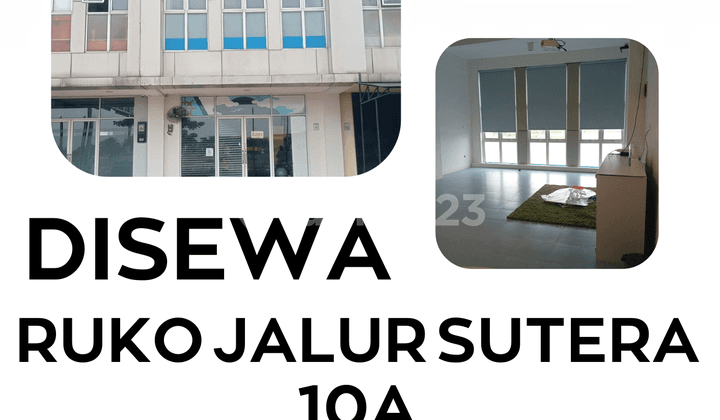 Disewa Ruko Jalur Sutera Alam Sutera