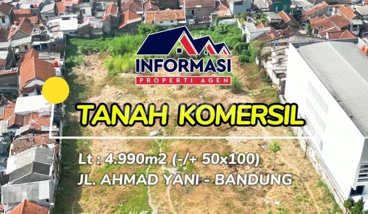 Jual Cepat Tanah Komersial Jl. A. Yani. Bandung