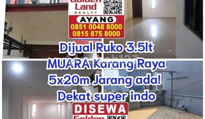 Ruko Muara karang raya deretan super indo Loaksi ramai dan strategis