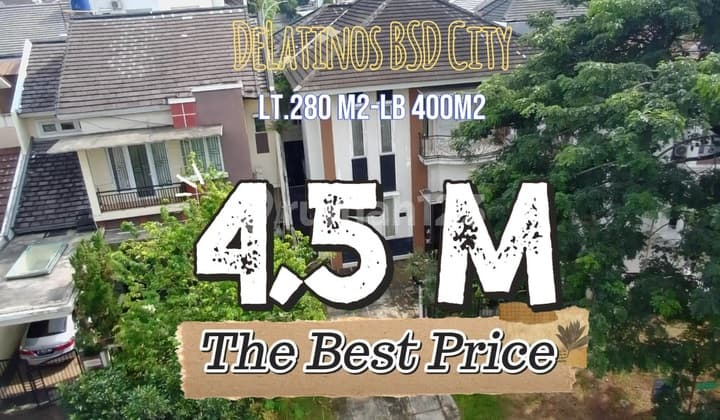 Rumah Dijual Cepat Delatinos BSD Akses Mudah Siap Huni