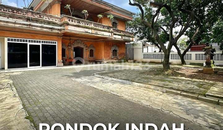 Rumah Siap Huni Halaman Luas di Area Komersial Pondok Indah LT 980 LB 500