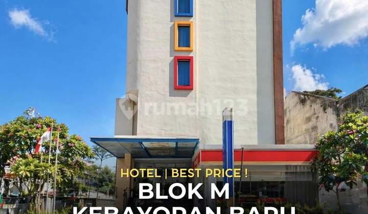 Hotel Bintang 3 Strategis di Blok M Kebayoran Baru LT 728 LB 5000