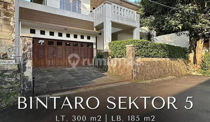 Rumah Cantik Siap Huni di Bintaro Sektor 5, T 300 B 185
