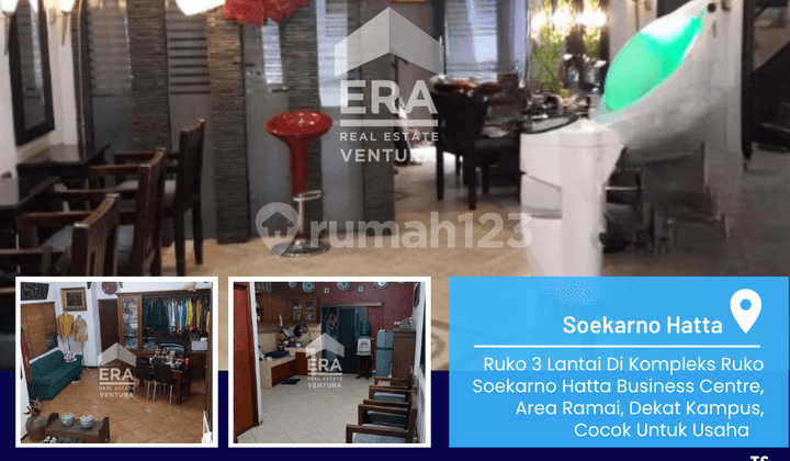 Ruko Di Kompleks Ruko Soekarno Hatta Business Centre, Area Ramai