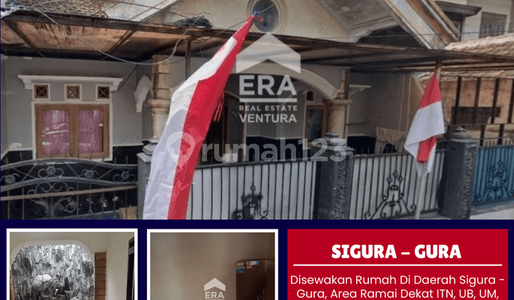 Disewakan Rumah di Sigura - Gura, Dekat Itn, Ub, Um, Uin
