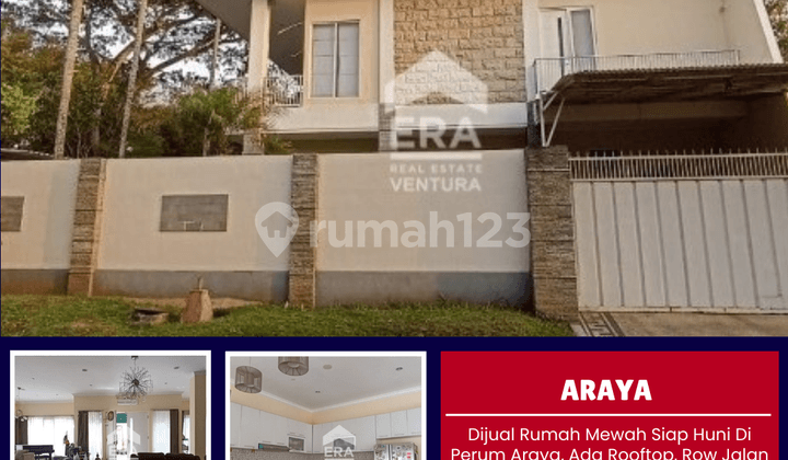 Dijual Rumah Mewah Siap Huni di Perum Araya, Ada Rooftop