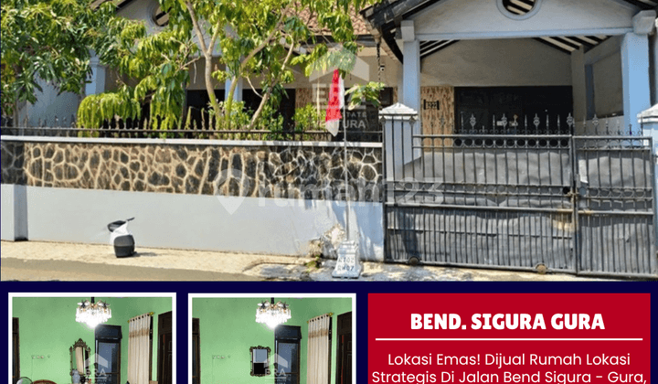 Lokasi Emas! Dijual Rumah Lokasi Strategis di Jalan Sigura - Gura