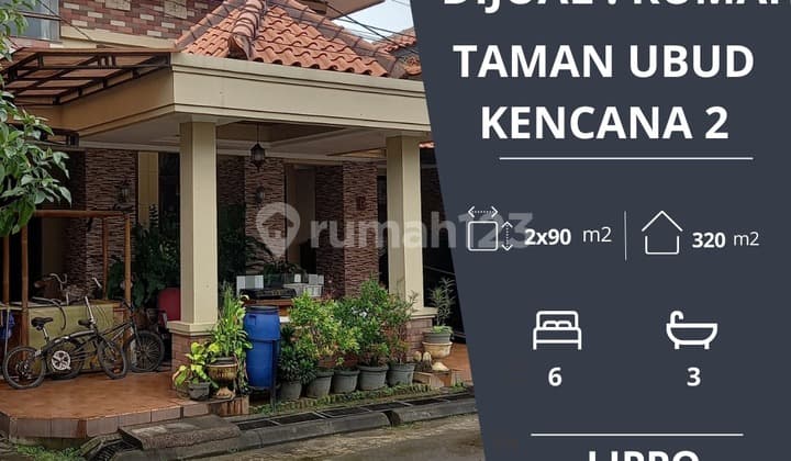 Dijual Cepat Unit Rumah di Taman Ubud Kencana Lippo Karawaci