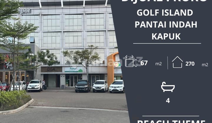 Dijual Cepat Unit Ruko di Beach Theme Park Golf Island Pik
