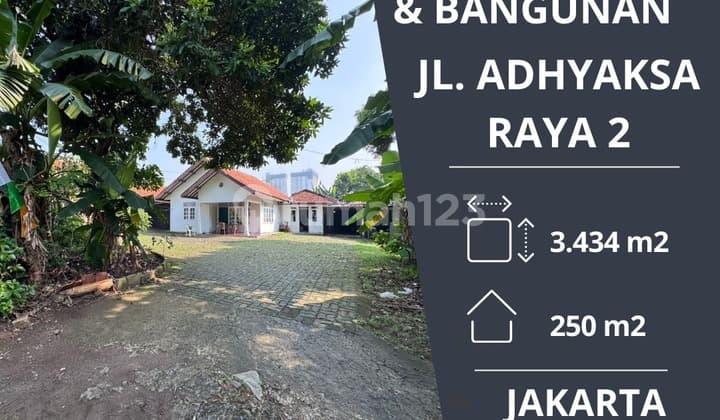 Dijual cepat tanah dan bangunan di jalan adhyaksa raya 2 lebak bulus cilandak