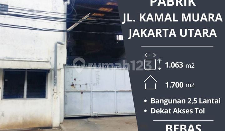 Disewakan Cepat Gudang Atau Pabrik di Kamal Muara Jakarta Utara