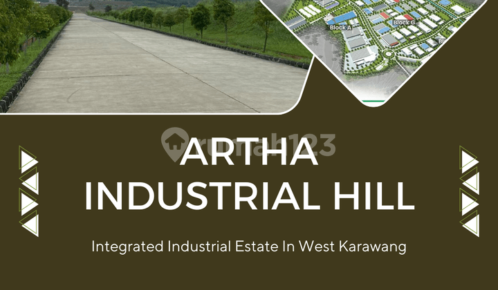 Dijual Premium Tanah Kawasan Artha Industrial Hill Karawang
