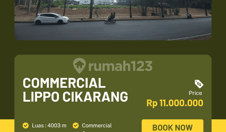 Dijual Termurah Tanah di MH Thamrin Lippo Cikarang 4.003 m²