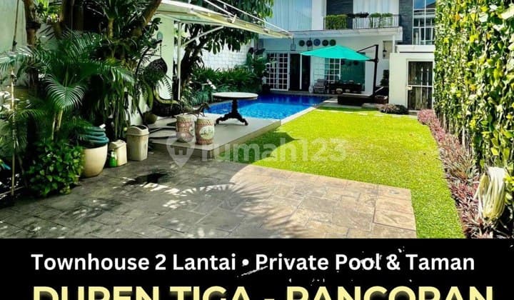 Townhouse Duren Tiga Pancoran Unit Pojok, Tenang, Private Pool & Taman
