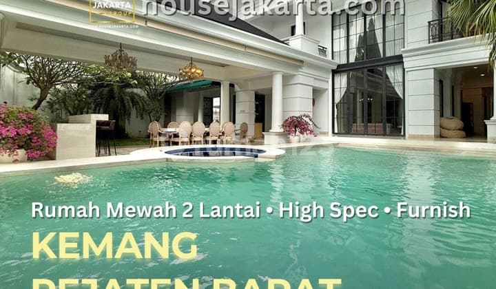 Pejaten Barat Kemang House . Luxurious Modern Classic . Fully Furnished
