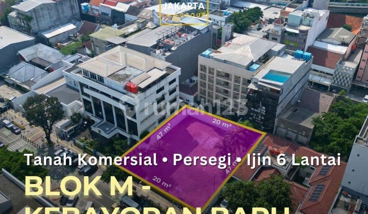 Blok M Kebayoran Baru Tanah Komersial Ijin Bangun 6 Lantai Kawasan Bisnis