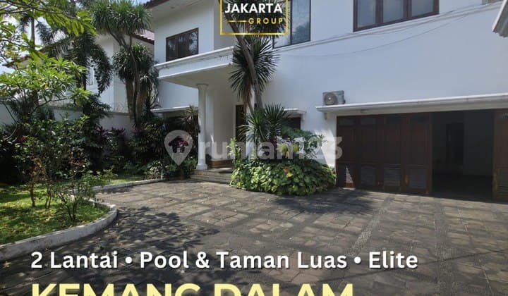 Kemang Dalam 2 Lantai Klasik, Private Pool, Taman Luas, Area Tenang