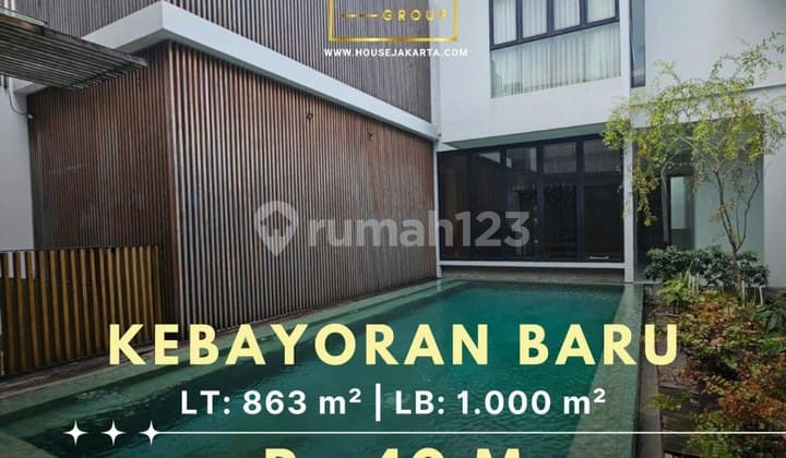 Luxury House Kebayoran Baru 2 Lantai+Basement. Private Pool & Taman. Row Jalan Lebar