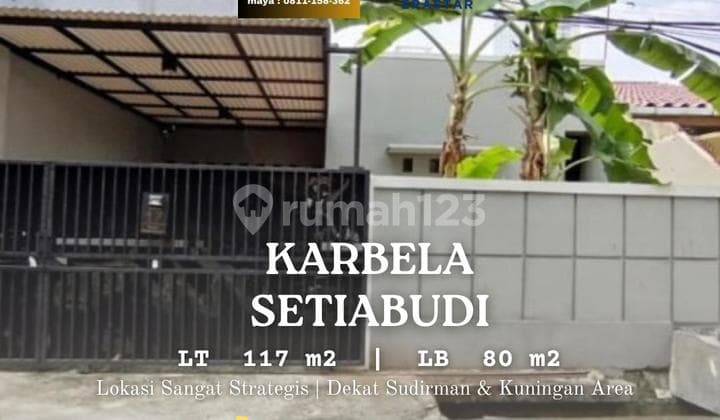 Rumah Karbela Setiabudi Akses Bagus Jakarta Selatan