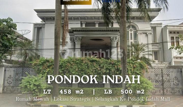 Dijual Rumah Mewah Pondok Indah Jalan Utama Jakarta Selatan