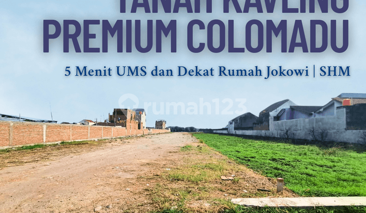Tanah Kavling SHM di Colomadu Dekat Rumah Jokowi Bonus Emas 10 Gram