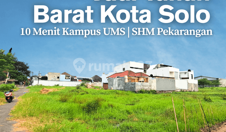 Tanah SHM Solo Barat Bisa Bayar Bertahap Dekat UMS-UIN