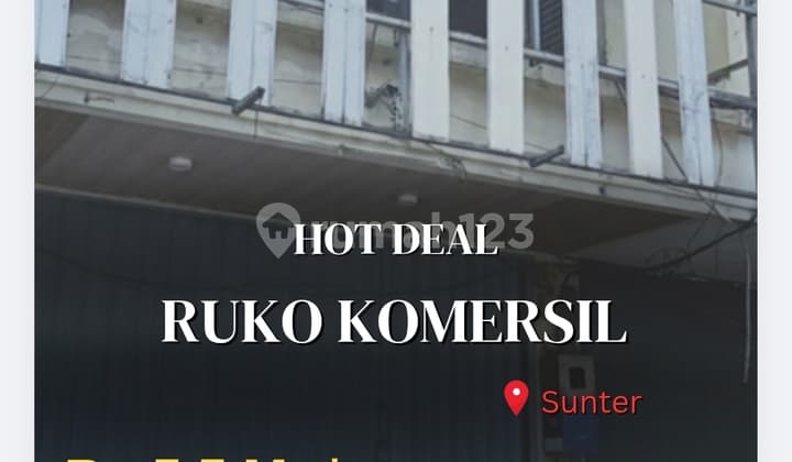 Hot Deal Termurah Ruko Sunter - Termurah & Nego!