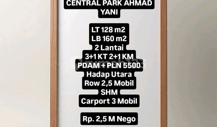 Dijual Rumah Minimalis 2 Lantai Central Park Ahmad Yani