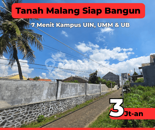 Tanah Malang, Siap Bangun Kost dan Hunian, 5 Menit Kampus UIN