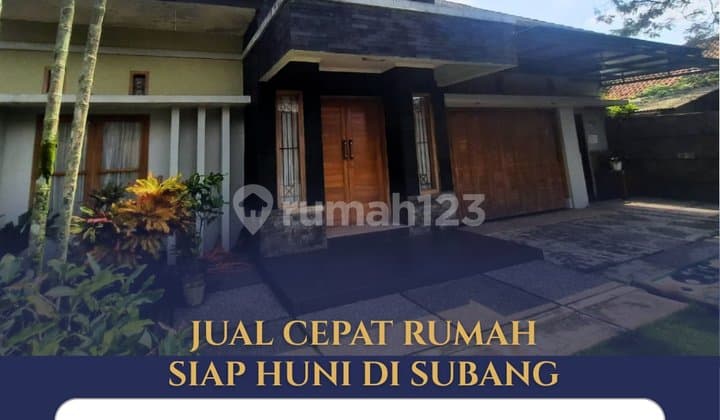 Jual Cepat Rumah Bagus di Subang