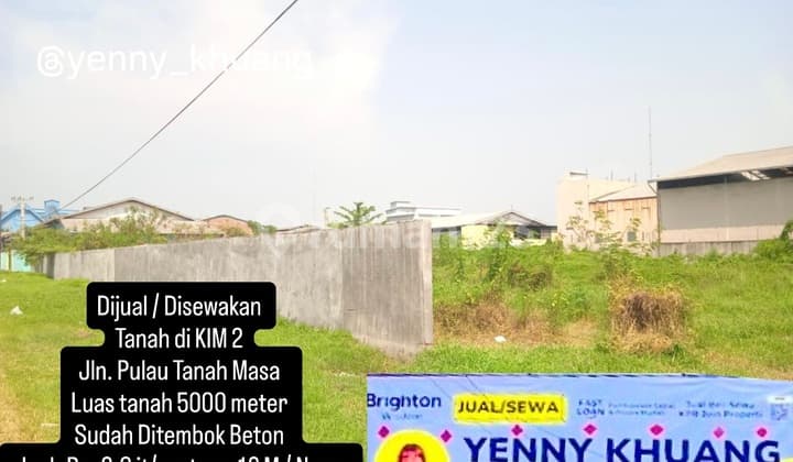 Tanah DI KIM II 5000 meter Sudah Tembok Beton
