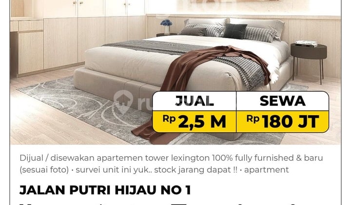 Dijual / Disewakan Apartemen Tower Lexington 100% Fully Furnished