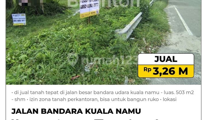 Di Jual Tanah Tepat di Jalan Besar Bandara Udara Kuala Namu
