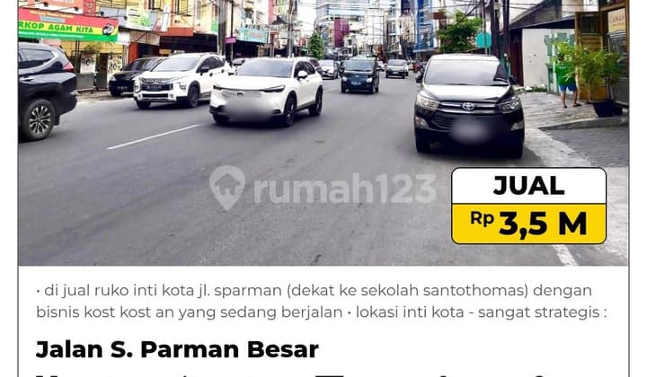 Dijual Ruko Bisnis Inti Kota Jalan S. Parman Lokasi Inti Kota