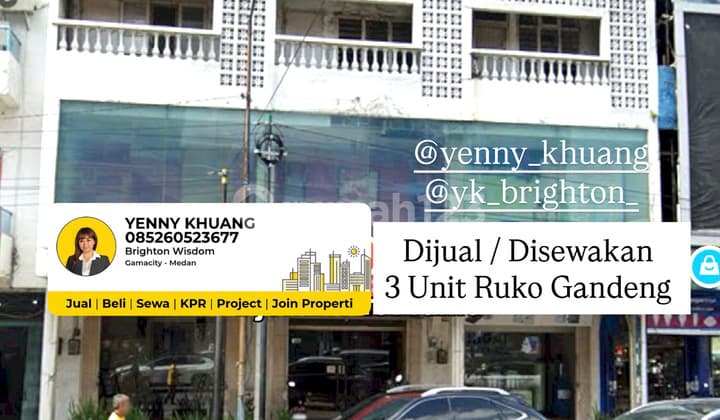 Dijual / Disewakan 3 Unit Ruko Gandeng Siap Pakai PusatKota Medan