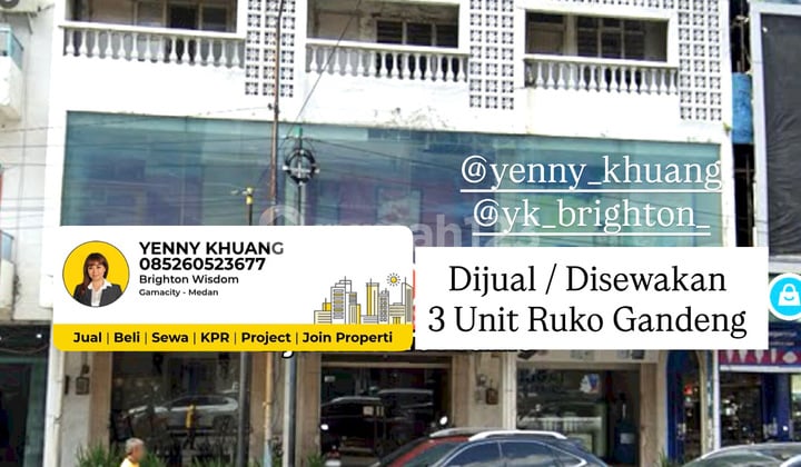 Dijual / Disewakan 3 Unit Ruko Gandeng Siap Pakai PusatKota Medan