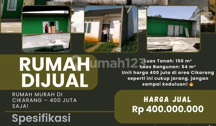 Rumah Murah di Cikarang - 400 Juta Saja!