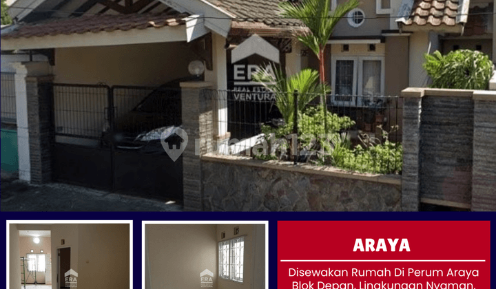 Disewakan Rumah di Perum Araya Blok Depan, Kondisi Siap Huni