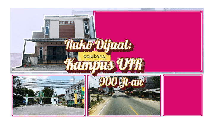 Ruko Dijual: Dekat Kampus UIR Pekanbaru