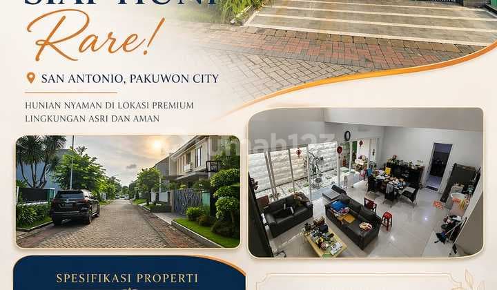 Rumah Siap Huni San Antonio, Pakuwon City