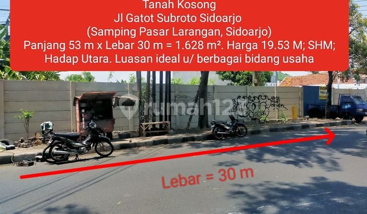 Ready, Vacant Land for Sale, Ready to Build. Jl Gatot Subroto@, Pasar Larangan Sidoarjo