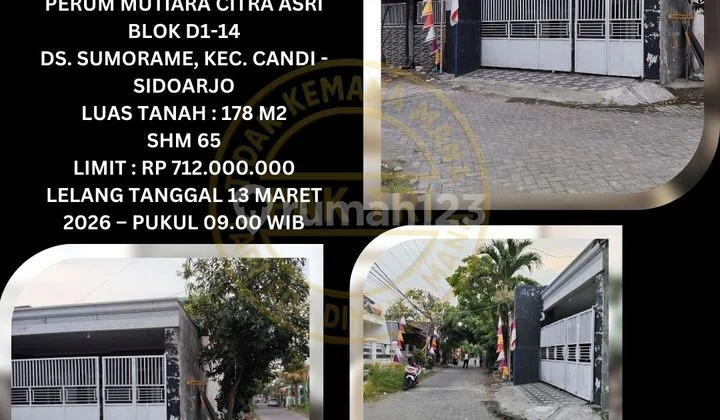Jual Rumah Lelang Bank di Candi Sidoarjo (Mutiara Citra Asri - Sumorame) - Lelang Kpknl Jual Rumah Lelang Bank di Candi Sidoarjo (Mutiara Citra Asri - Sumorame) - Lelang Kpknl