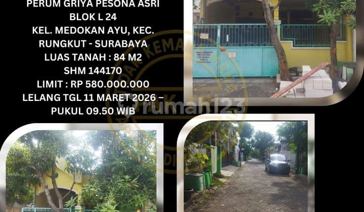 Jual Rumah Lelang Bank di Rungkut Surabaya (Perum Griya Pesona Asri Medokan Ayu) - Lelang Kpknl
