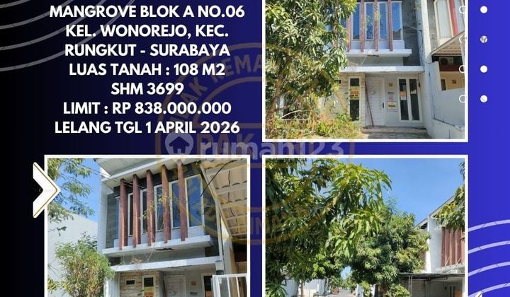 Dijual Rumah Via Lelang di Rungkut Surabaya (Green Semanggi Mangrove) - Lelang Kpknl
