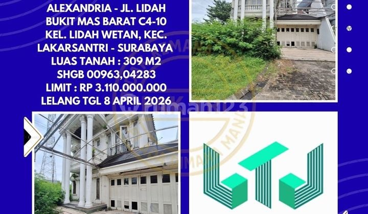 House for Sale via Auction in Lakarsantri Surabaya (Bukit Mas Tourism Cluster Alexandria) - Auction by KPKNL