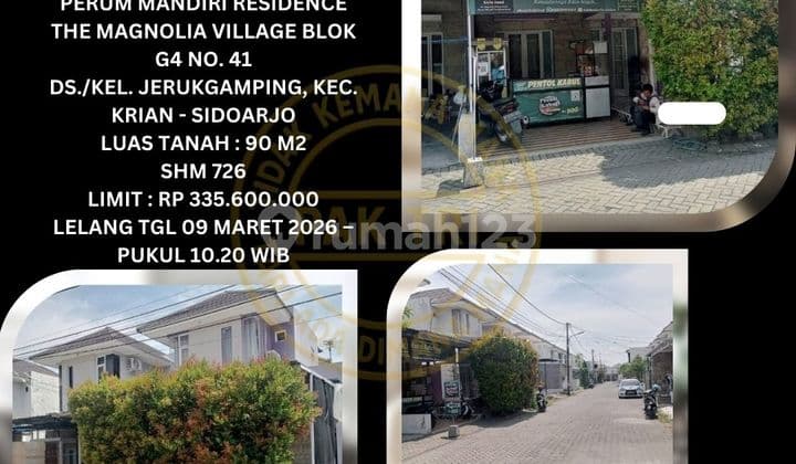 Jual Rumah Lelang Bank di Krian Sidoarjo (Mandiri Residence The Magnolia Village) - Lelang Kpknl