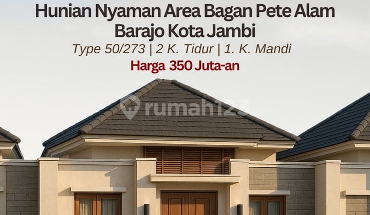 Hunian Nyaman Area Bagan Pete Alam Barajo Kota Jambi